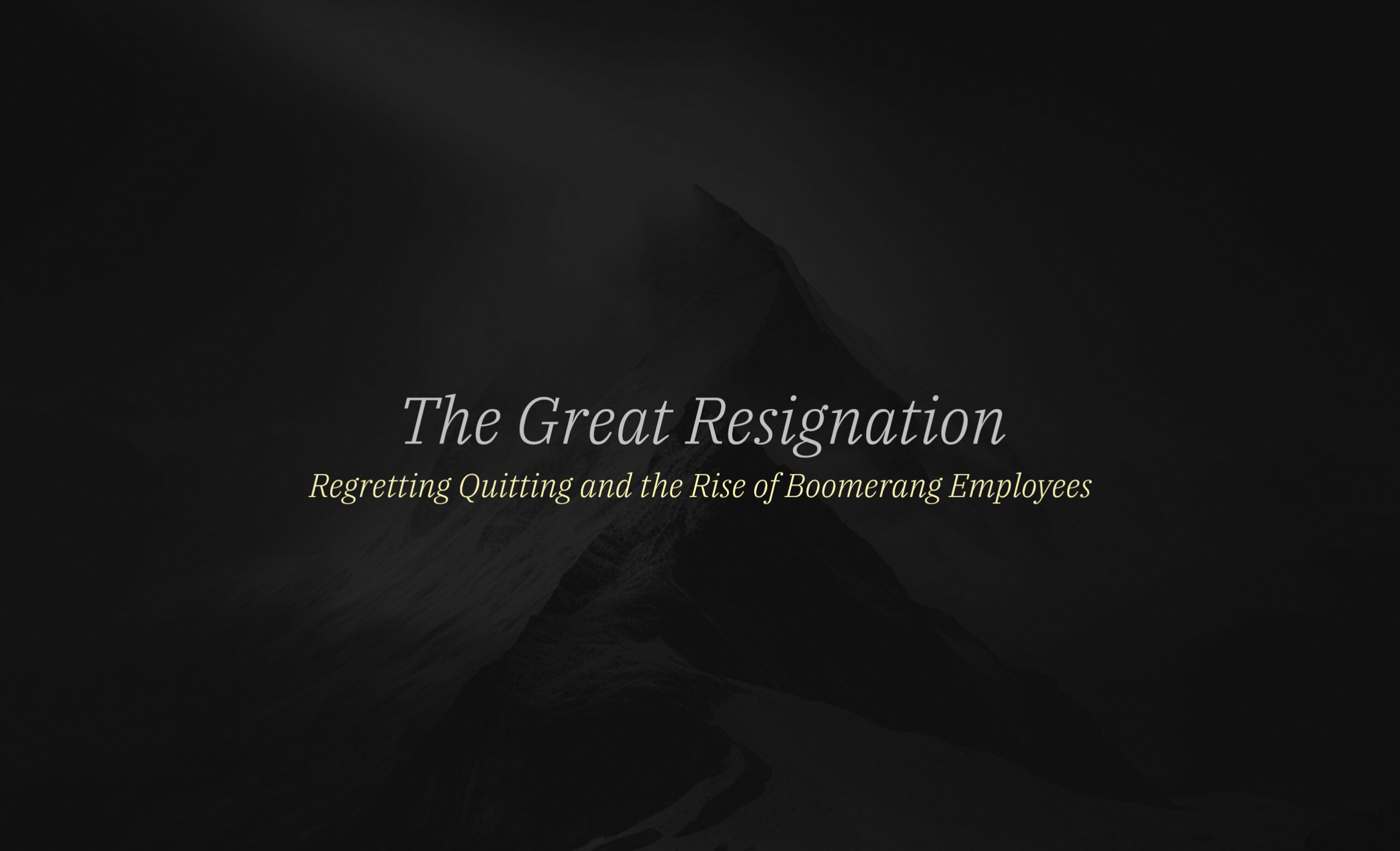 the-great-resignation-and-the-rise-of-boomerang-employees-hydiho